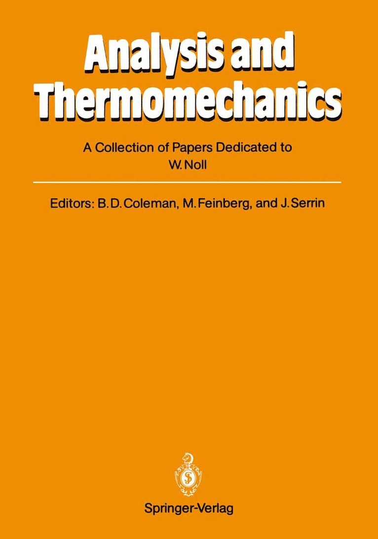 Bernard D. Coleman, Martin Feinberg, James Serrin - Analysis and Thermomechanics, Häftad