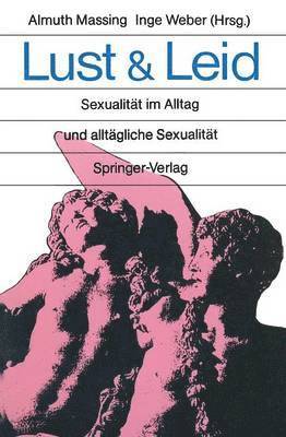 Lust und Leid 1