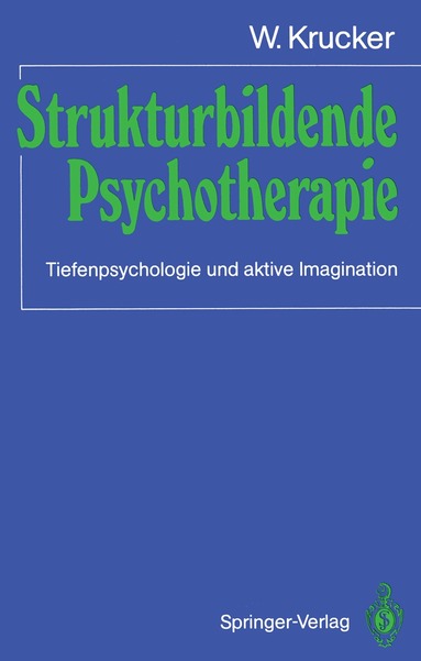 W. Krucker - Strukturbildende Psychotherapie, Häftad