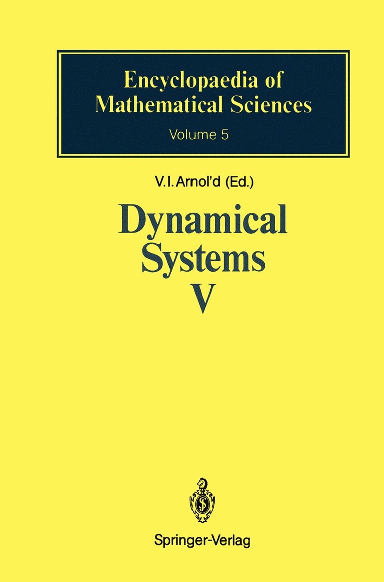 V. I. Arnold, V.S. Afrajmovich, Yu.S Ilyashenko, L.P. Shil'nikov, V.I. Arnold, L. P. Shil'nikov, V. S. Afrajmovich, Yu. S. Il'yashenko, V. I. Arnold, V.I. Arnold - Dynamical Systems V, Inbunden