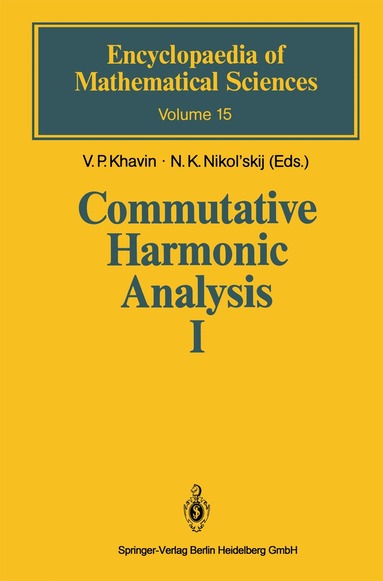 V.P. Khavin, N.K. Nikol'skij - Commutative Harmonic Analysis I, Inbunden