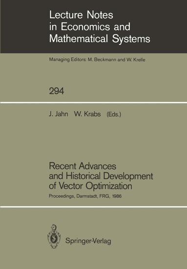 Johannes Jahn, Werner Krabs - Recent Advances and Historical Development of Vector Optimization, Häftad
