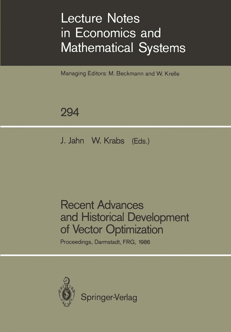 Recent Advances and Historical Development of Vector Optimization 1