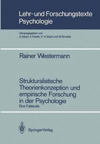 bokomslag Strukturalistische Theorienkonzeption und empirische Forschung in der Psychologie
