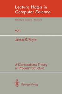 bokomslag A Connotational Theory of Program Structure