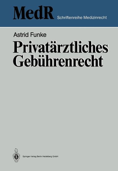 bokomslag Privatrztliches Gebhrenrecht