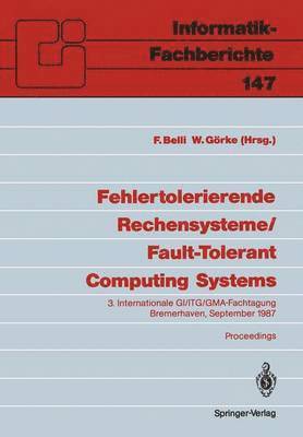 bokomslag Fehlertolerierende Rechensysteme / Fault-Tolerant Computing Systems