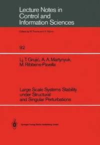 bokomslag Large Scale Systems Stability under Structural and Singular Perturbations