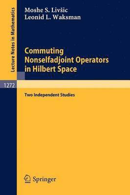 Commuting Nonselfadjoint Operators in Hilbert Space 1