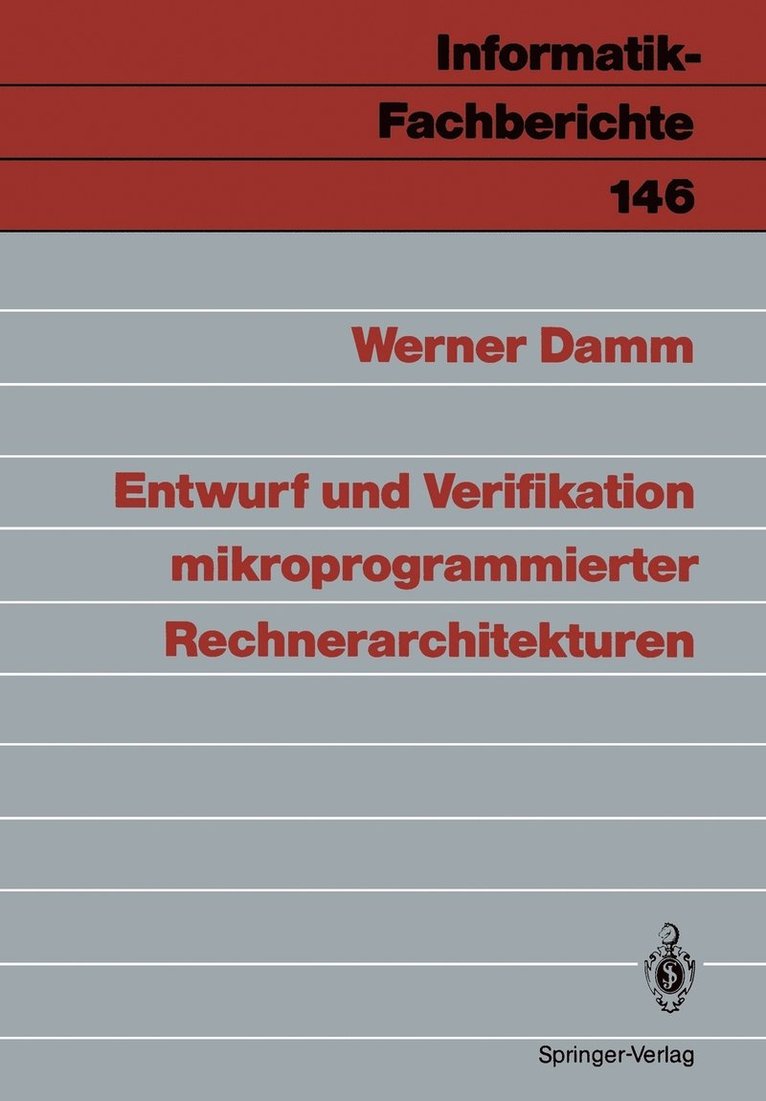 Entwurf und Verifikation mikroprogrammierter Rechnerarchitekturen
