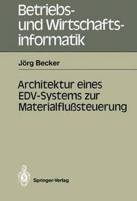 bokomslag Architektur eines EDV-Systems zur Materialflusteuerung