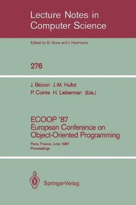 ECOOP '87. European Conference on Object-Oriented Programming 1