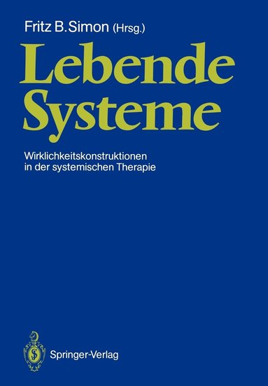 Fritz B. Simon - Lebende Systeme, Häftad