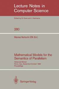 bokomslag Mathematical Models for the Semantics of Parallelism