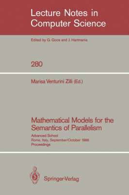 Mathematical Models for the Semantics of Parallelism 1