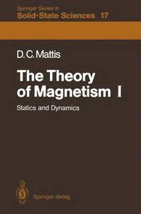 bokomslag The Theory of Magnetism I