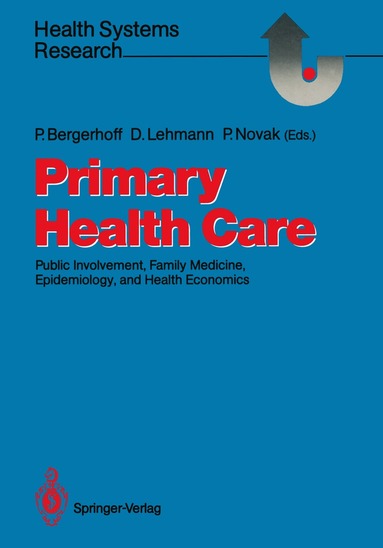 Petra Bergerhoff, Dieter Lehmann, Peter Novak - Primary Health Care, Häftad