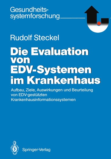 bokomslag Die Evaluation von EDV-Systemen im Krankenhaus