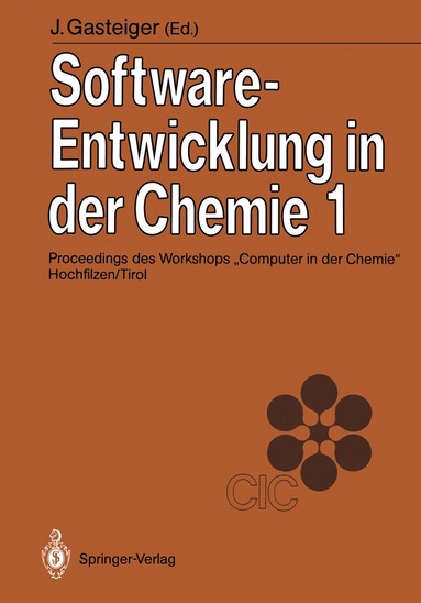 Johann Gasteiger - Software-Entwicklung in der Chemie 1, Häftad