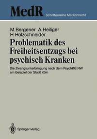 bokomslag Problematik des Freiheitsentzugs bei psychisch Kranken