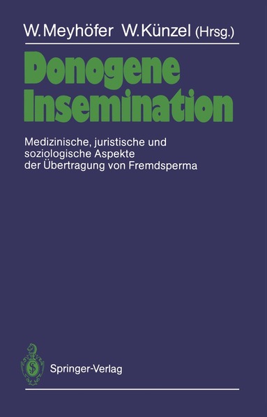 Wolfgang Meyhöfer, Wolfgang Künzel - Donogene Insemination, Häftad