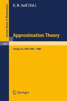 Edward B. Saff, Edward Saff - Approximation Theory. Tampa, Häftad