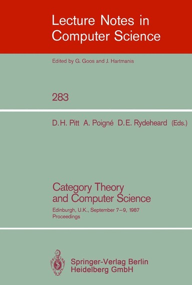 David H. Pitt, Axel Poigne, David E. Rydeheard - Category Theory and Computer Science, Häftad