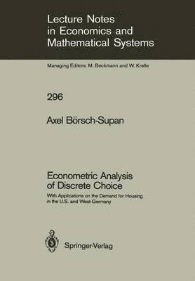 Econometric Analysis of Discrete Choice 1