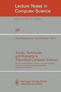 bokomslag Trends, Techniques, and Problems in Theoretical Computer Science