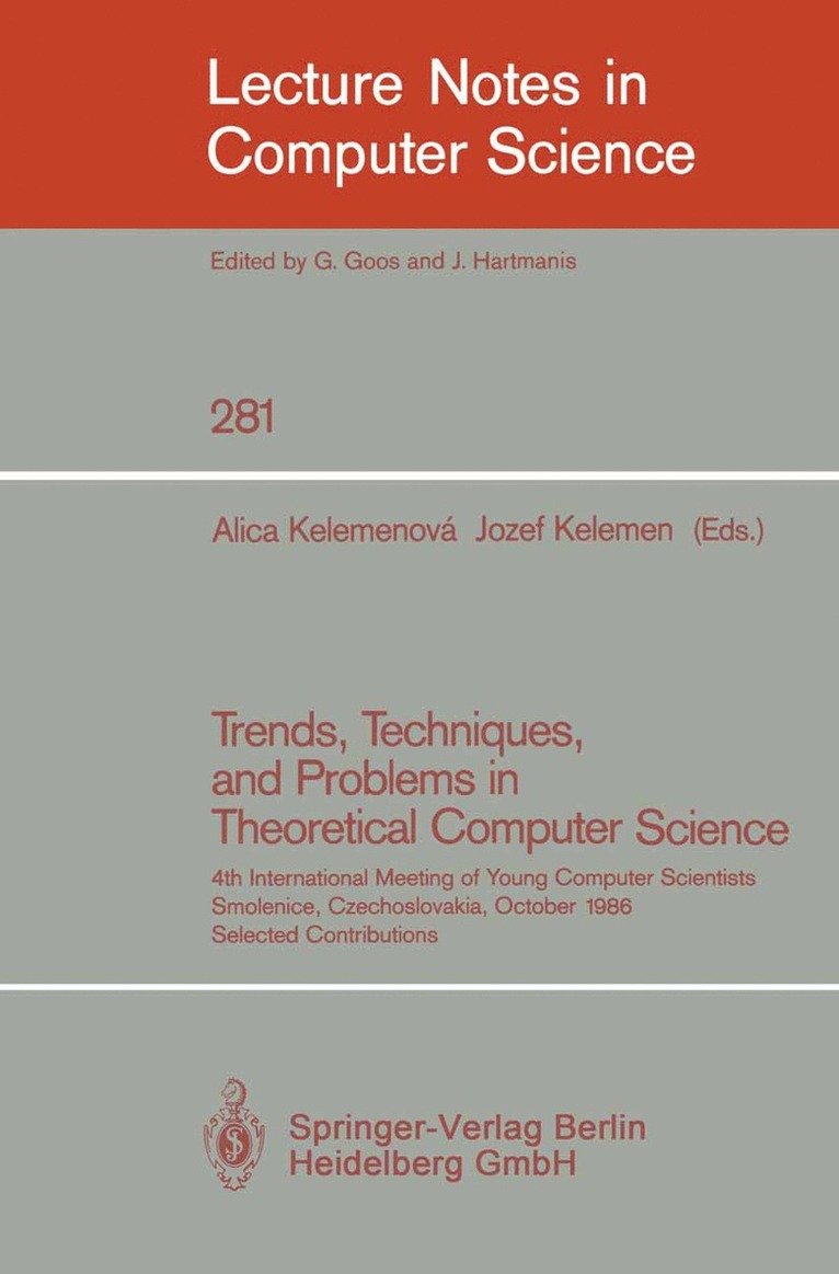 Trends, Techniques, and Problems in Theoretical Computer Science 1