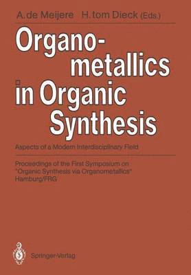 bokomslag Organometallics in Organic Synthesis
