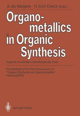 bokomslag Organometallics in Organic Synthesis