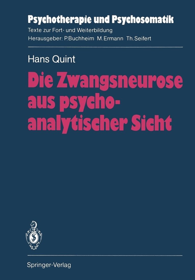 Die Zwangsneurose aus psychoanalytischer Sicht 1