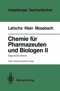 bokomslag Chemie fr Pharmazeuten und Biologen II. Begleittext zum Gegenstandskatalog GK1