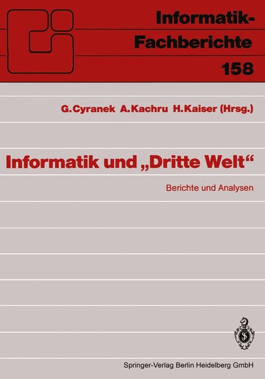 Günther Cyranek, Asha Kachru, Heidrun Kaiser - Informatik und „Dritte Welt“, Häftad