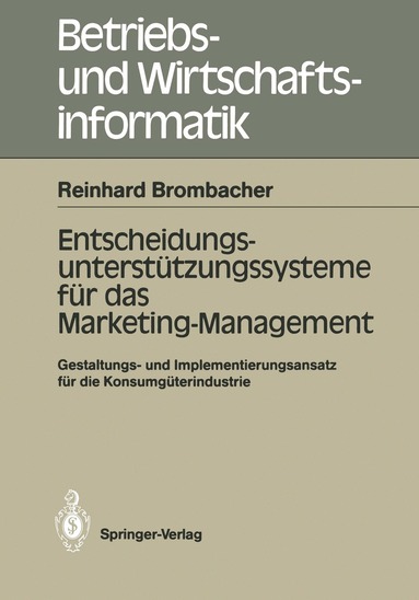 Reinhard Brombacher - Entscheidungs-unterstützungssysteme für das Marketing-Management, Häftad