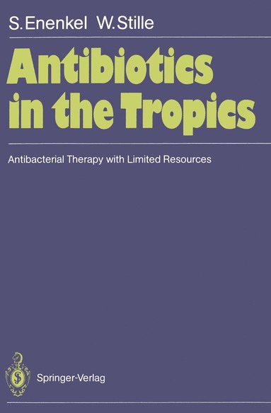 bokomslag Antibiotics in the Tropics