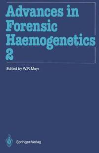 bokomslag Advances in Forensic Haemogenetics