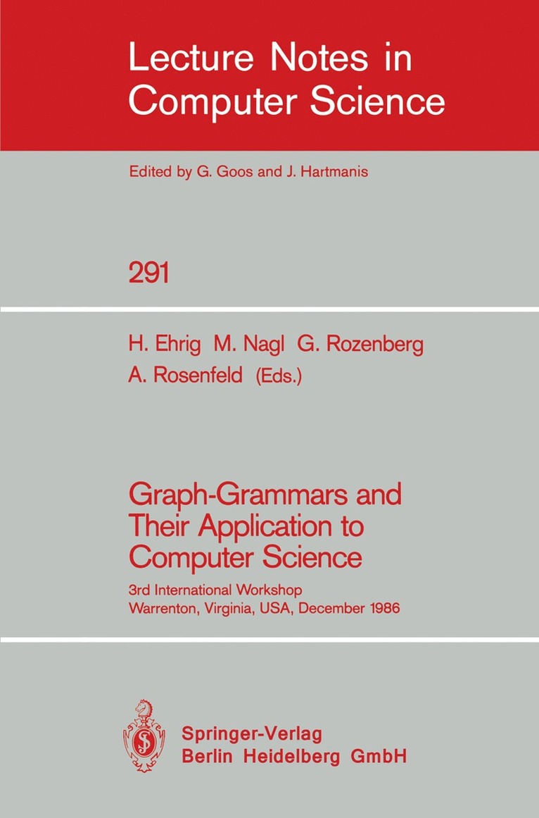Hartmut Ehrig, Manfred Nagl, Grzegorz Rozenberg, Azriel Rosenfeld - Graph-Grammars and Their Application to Computer Science, Häftad