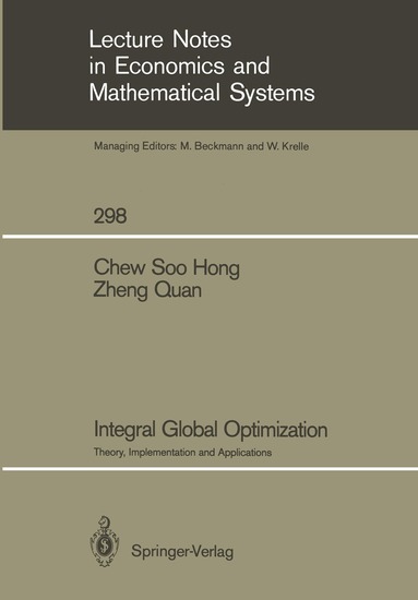 Soo H. Chew, Quan Zheng - Integral Global Optimization, Häftad