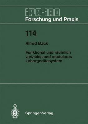 bokomslag Funktional und rumlich variables und modulares Laborgertesystem