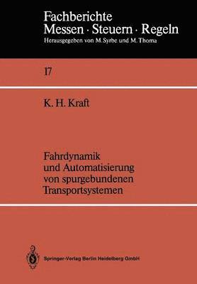 bokomslag Fahrdynamik und Automatisierung von spurgebundenen Transportsystemen