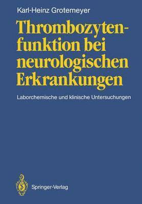 bokomslag Thrombozytenfunktion bei neurologischen Erkrankungen