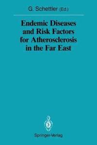 bokomslag Endemic Diseases and Risk Factors for Atherosclerosis in the Far East