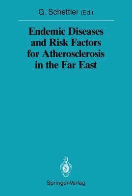 bokomslag Endemic Diseases and Risk Factors for Atherosclerosis in the Far East