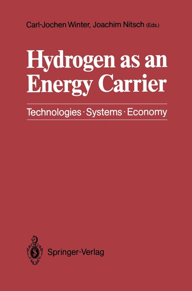 Carl-Jochen Winter, Joachim Nitsch - Hydrogen as an Energy Carrier, Inbunden