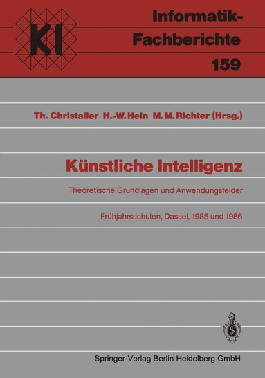 Thomas Christaller, Hans-Werner Hein, Michael M. Richter - Künstliche Intelligenz, Häftad