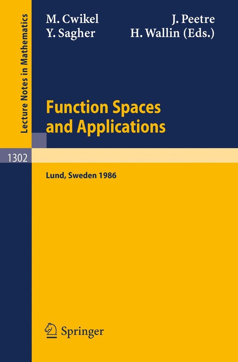 Michael Cwikel, Jaak Peetre, Yoram Sagher, Hans E. Wallin - Function Spaces and Applications, Häftad