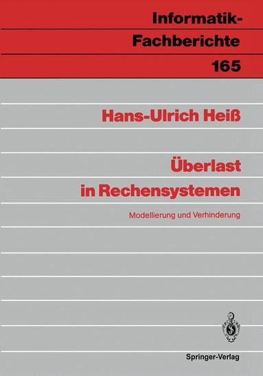 Hans-Ulrich Heiß - Überlast in Rechensystemen, Häftad