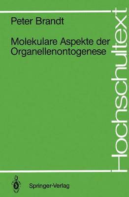 Molekulare Aspekte der Organellenontogenese 1